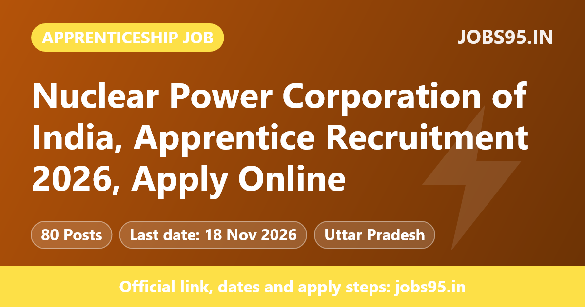 Nuclear Power Corporation of India, Apprentice Recruitment 2026, Apply Online