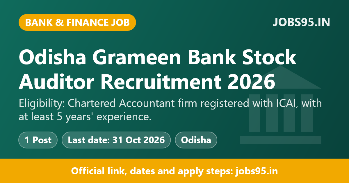 Odisha Grameen Bank Stock Auditor Recruitment 2026 – Apply Offline