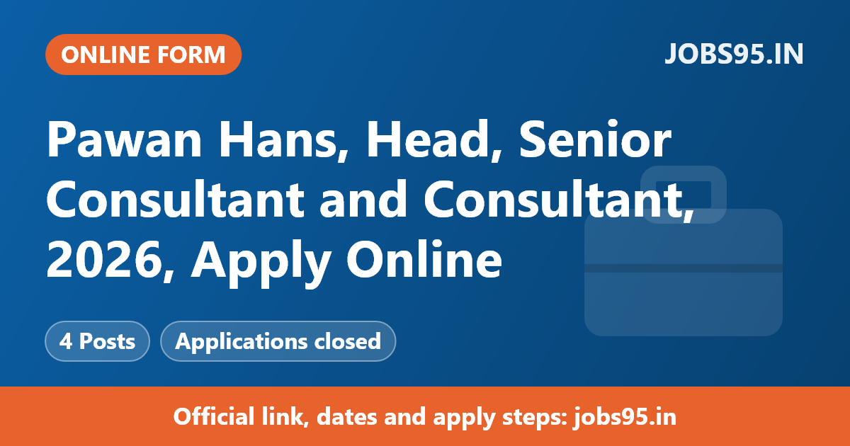 Pawan Hans, Head, Senior Consultant and Consultant, 2026, Apply Online