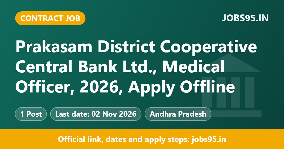 Prakasam District Cooperative Central Bank Ltd., Medical Officer, 2026, Apply Offline