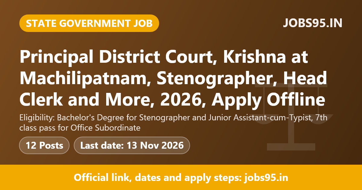 Principal District Court, Krishna at Machilipatnam, Stenographer, Head Clerk and More, 2026, Apply Offline