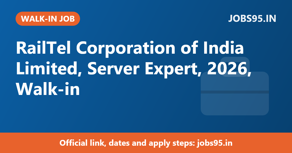 RailTel Corporation of India Limited, Server Expert, 2026, Walk-in