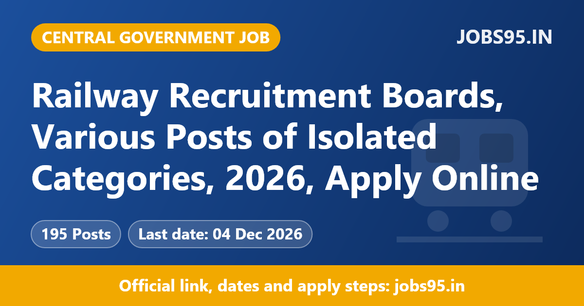 Railway Recruitment Boards, Various Posts of Isolated Categories, 2026, Apply Online