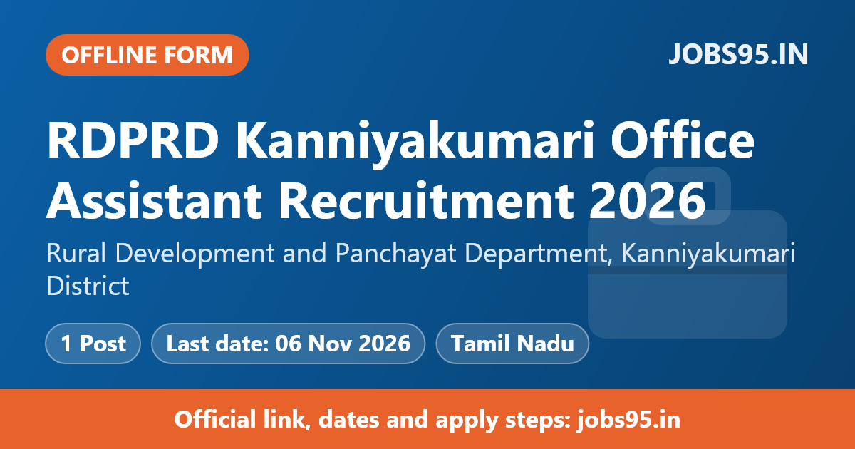 RDPRD Kanniyakumari Office Assistant Recruitment 2026 – Apply Offline