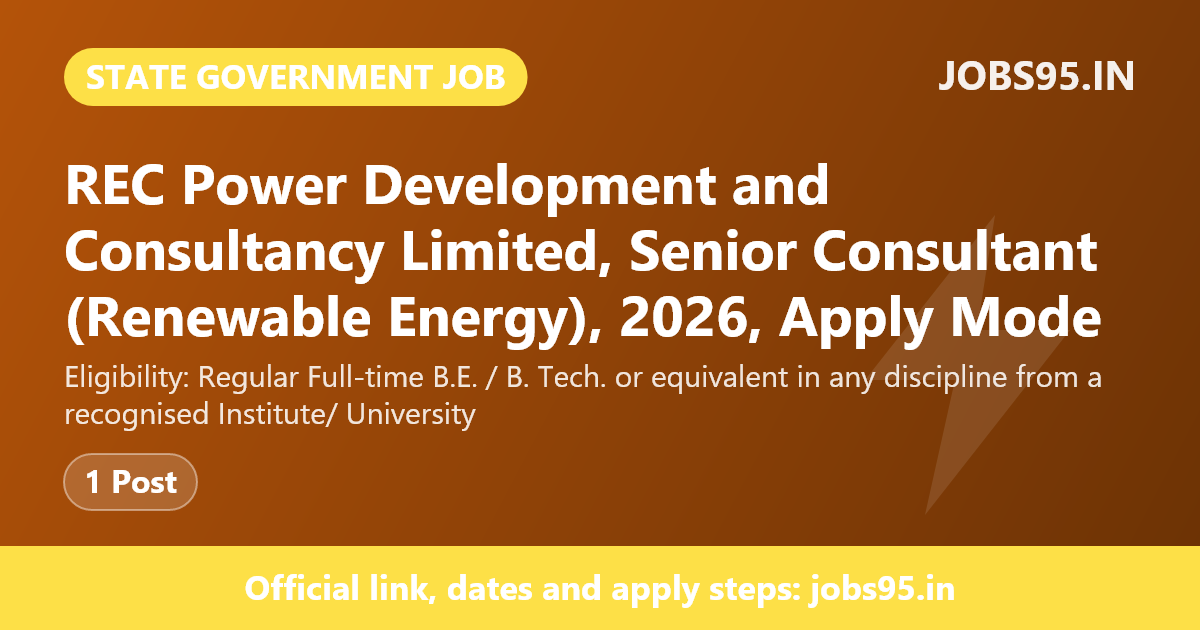 REC Power Development and Consultancy Limited, Senior Consultant (Renewable Energy), 2026, Apply Mode: Email
