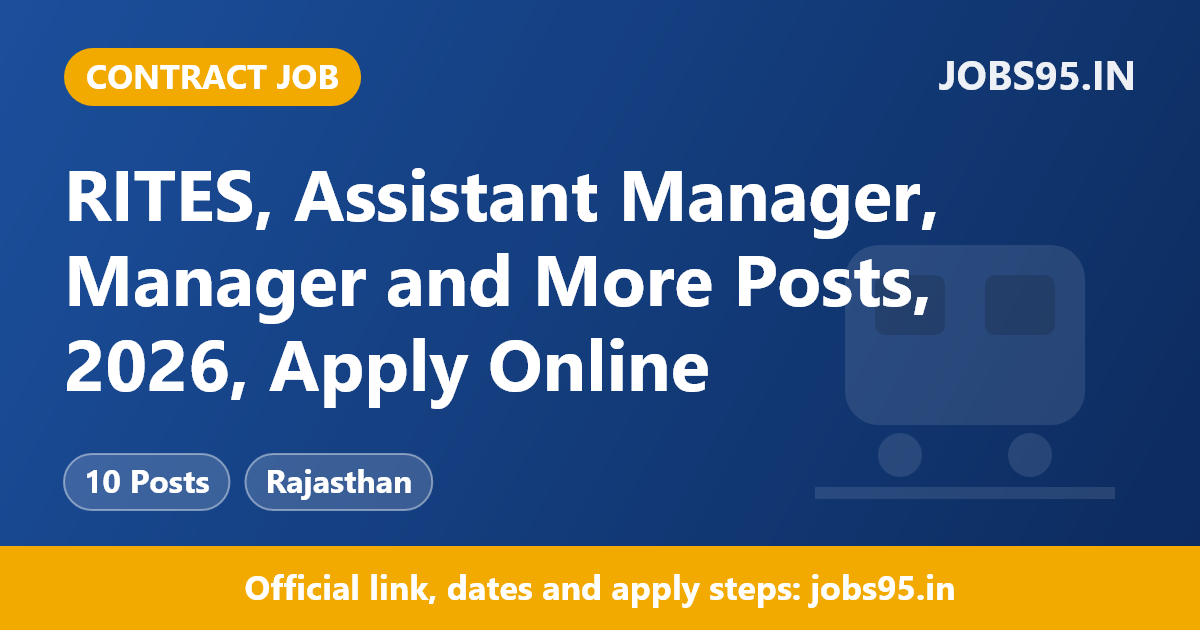 RITES, Assistant Manager, Manager and More Posts, 2026, Apply Online