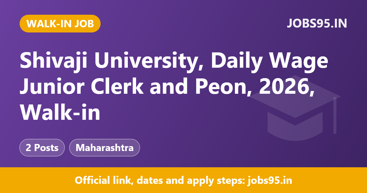 Shivaji University, Daily Wage Junior Clerk and Peon, 2026, Walk-in