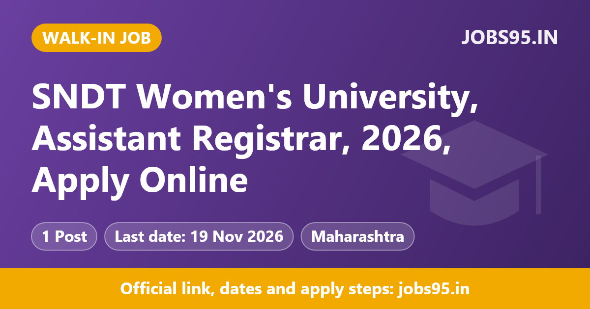 SNDT Women's University, Assistant Registrar, 2026, Apply Online