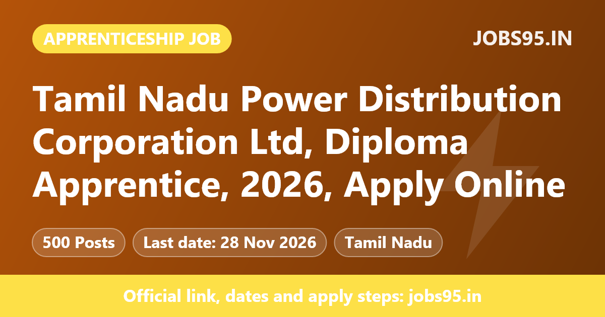 Tamil Nadu Power Distribution Corporation Ltd, Diploma Apprentice, 2026, Apply Online