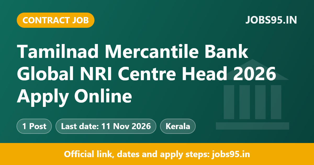 Tamilnad Mercantile Bank Global NRI Centre Head 2026 Apply Online