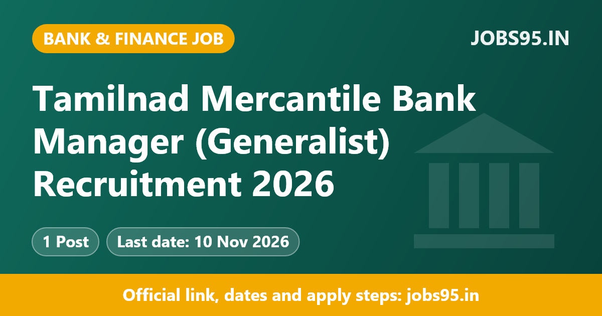 Tamilnad Mercantile Bank Manager (Generalist) Recruitment 2026 – Apply Online