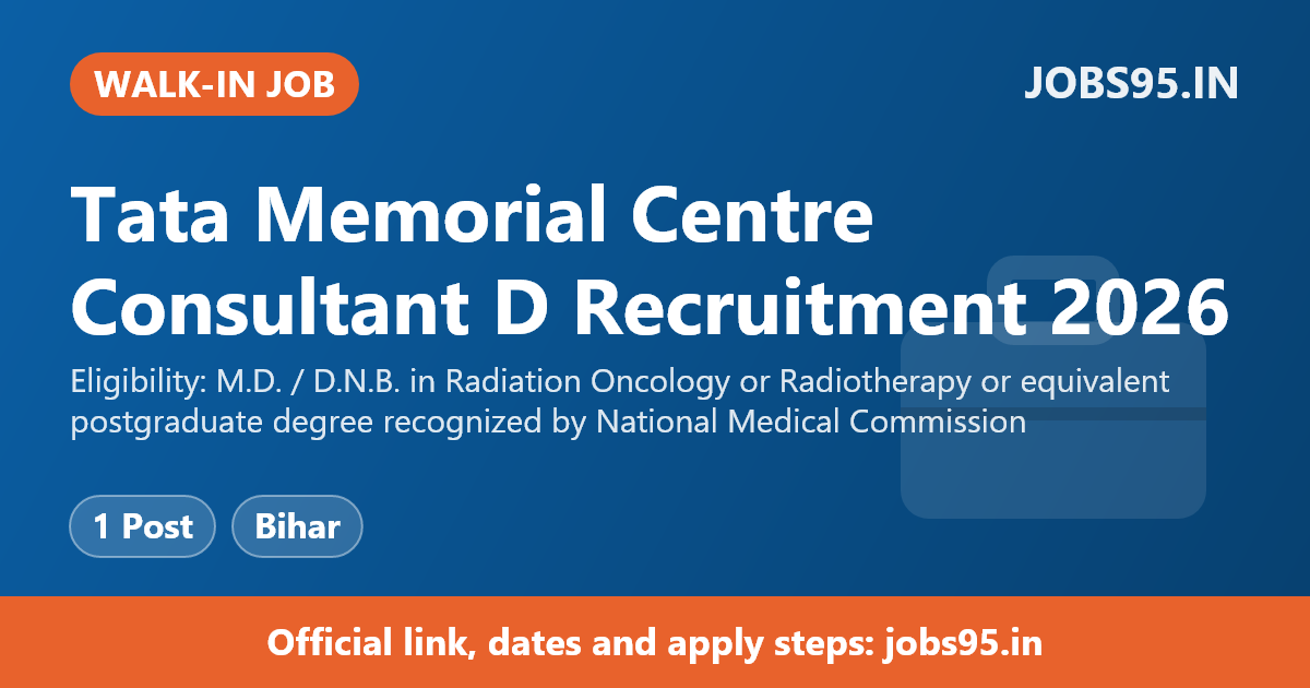 Tata Memorial Centre Consultant D Recruitment 2026 – Apply Online