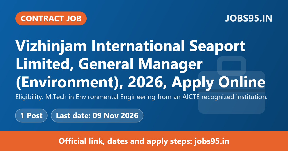 Vizhinjam International Seaport Limited, General Manager (Environment), 2026, Apply Online