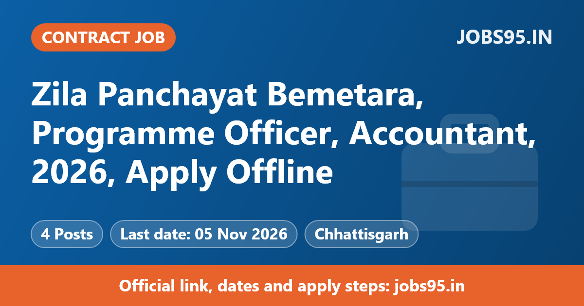 Zila Panchayat Bemetara, Programme Officer, Accountant, 2026, Apply Offline