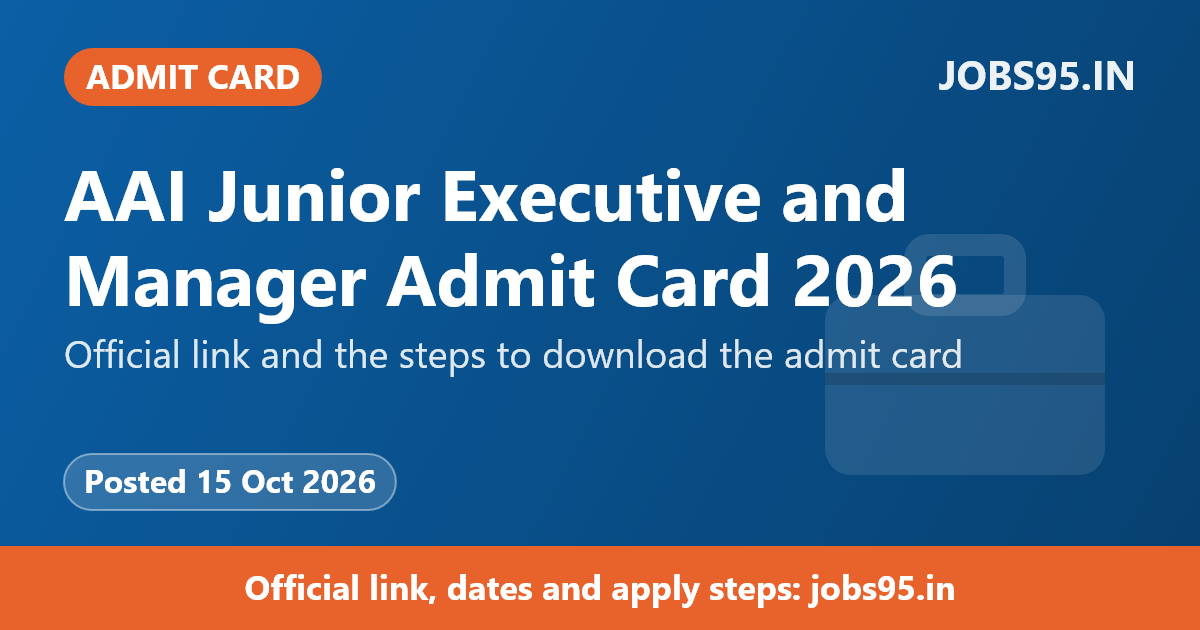 AAI Junior Executive and Manager Admit Card 2026