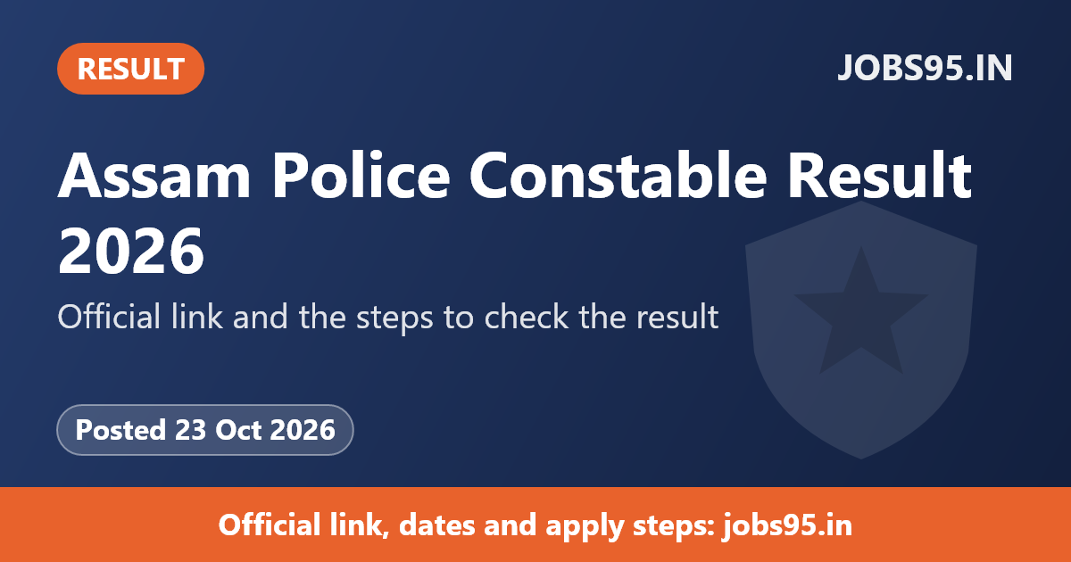 Assam Police Constable Result 2026