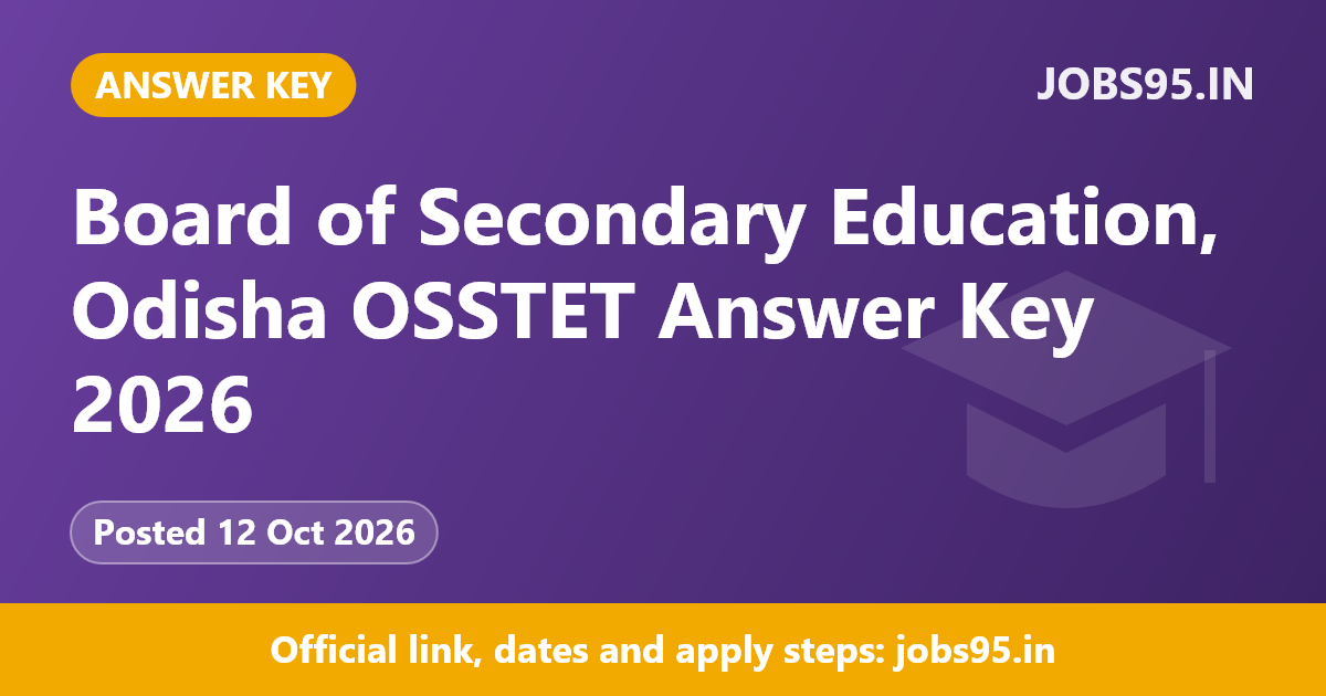 Board of Secondary Education, Odisha OSSTET Answer Key 2026