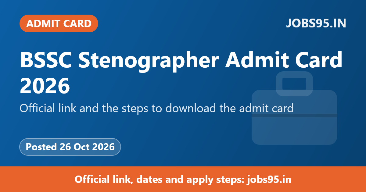 BSSC Stenographer Admit Card 2026