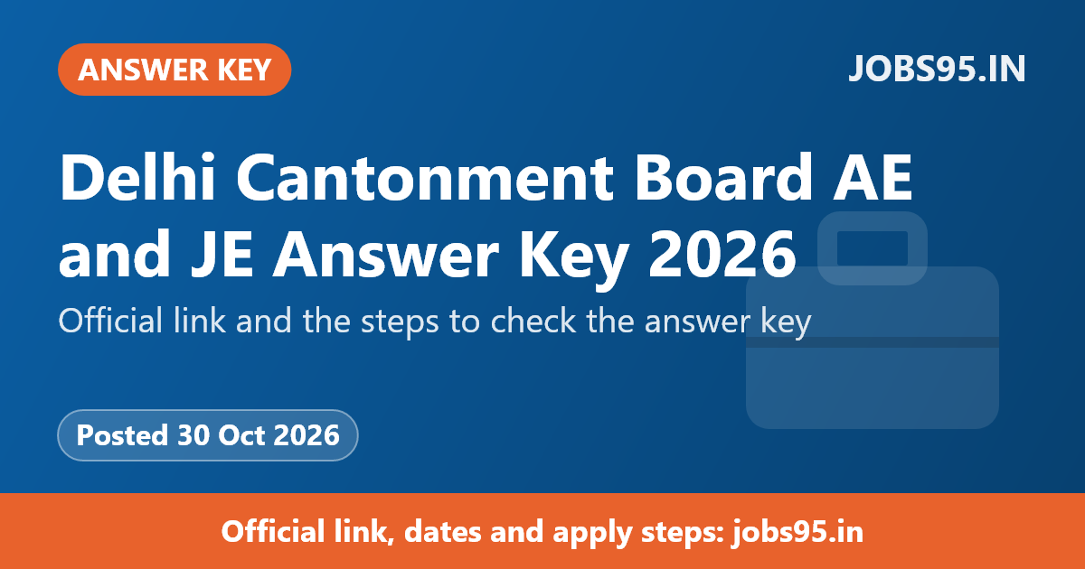 Delhi Cantonment Board AE and JE Answer Key 2026