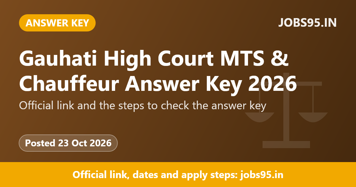 Gauhati High Court MTS & Chauffeur Answer Key 2026