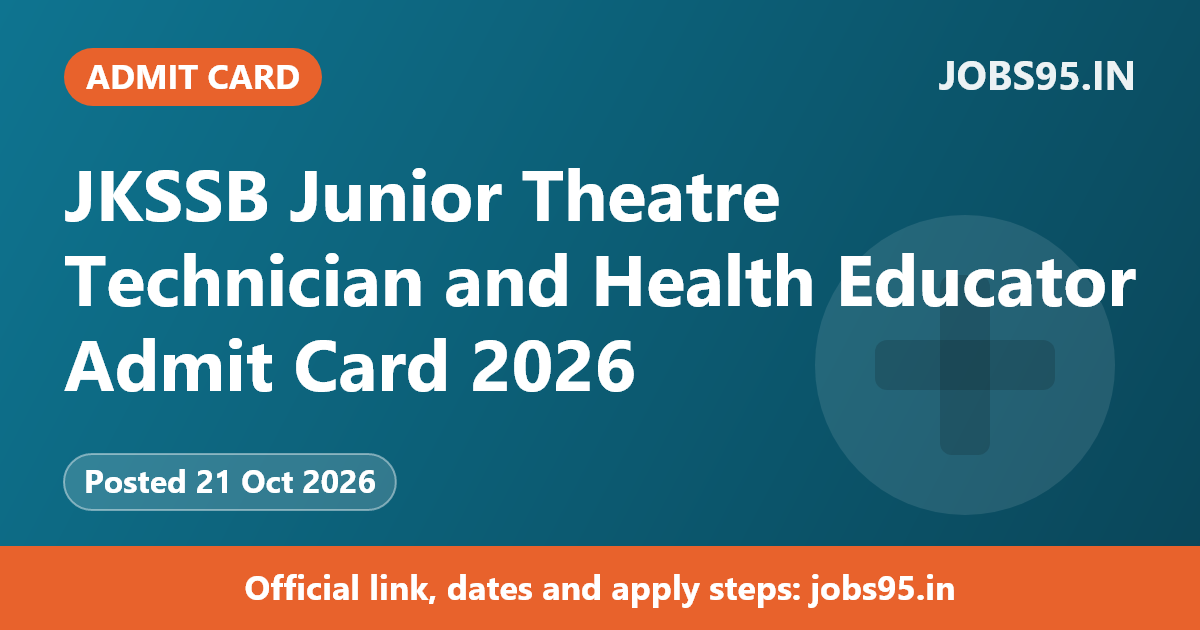 JKSSB Junior Theatre Technician and Health Educator Admit Card 2026