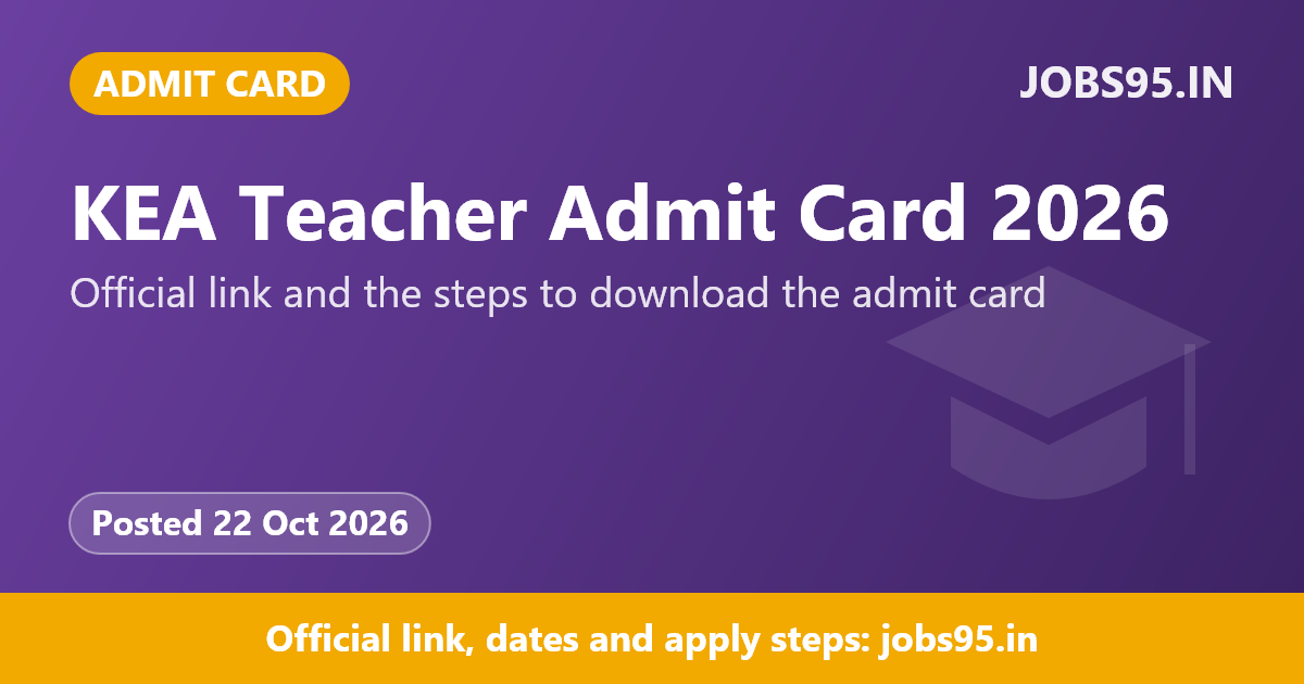 KEA Teacher Admit Card 2026