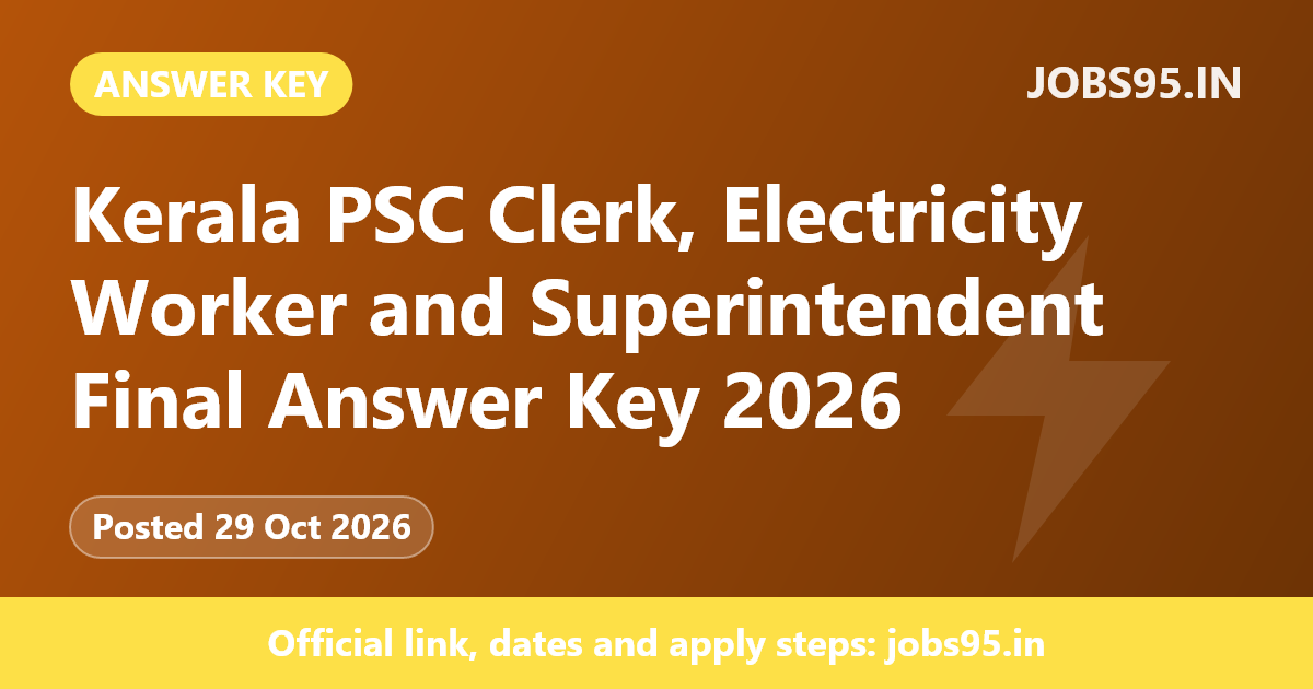 Kerala PSC Clerk, Electricity Worker and Superintendent Final Answer Key 2026
