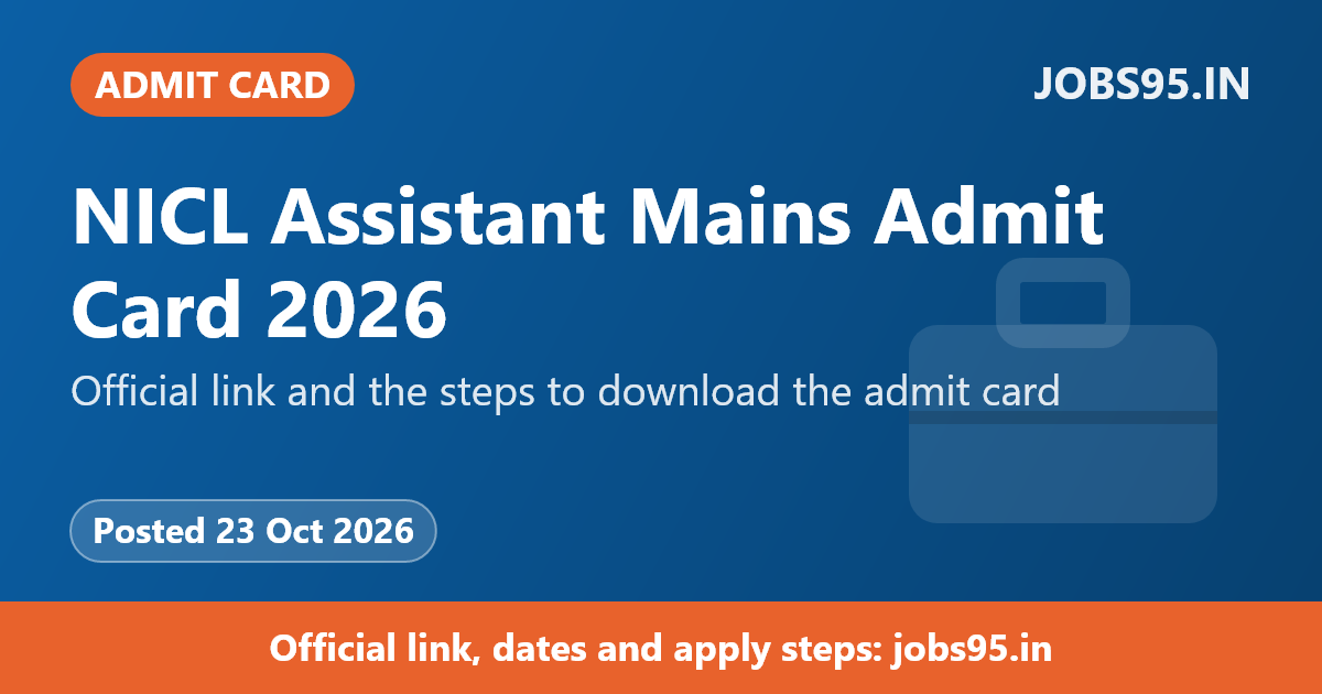 NICL Assistant Mains Admit Card 2026