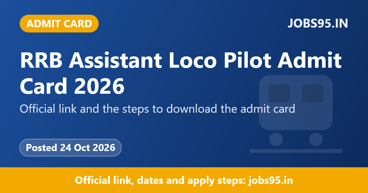 RRB Assistant Loco Pilot Admit Card 2026