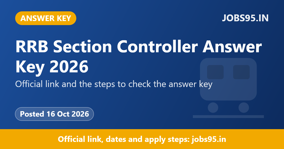 RRB Section Controller Answer Key 2026