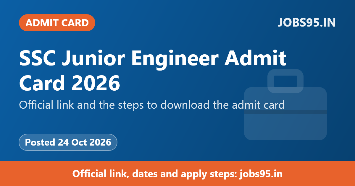 SSC Junior Engineer Admit Card 2026