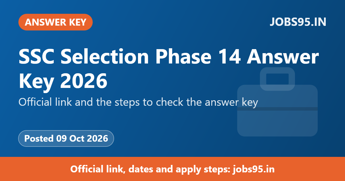 SSC Selection Phase 14 Answer Key 2026