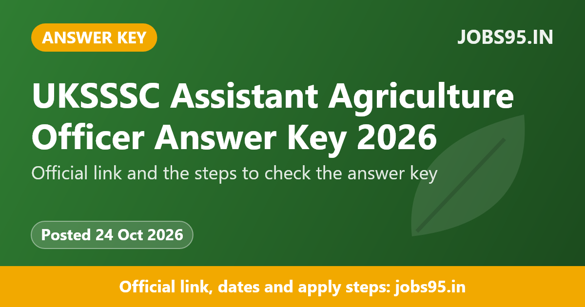 UKSSSC Assistant Agriculture Officer Answer Key 2026