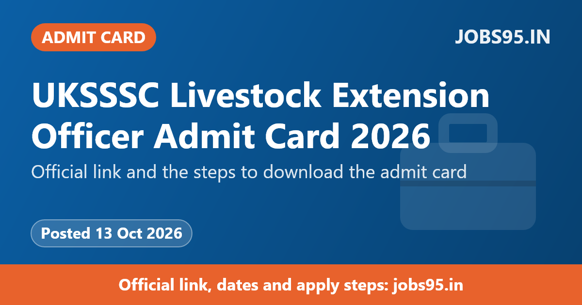 UKSSSC Livestock Extension Officer Admit Card 2026