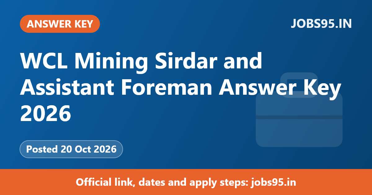 WCL Mining Sirdar and Assistant Foreman Answer Key 2026
